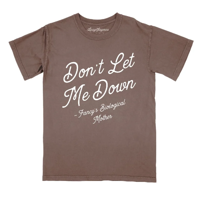 Don't Let Me Down Comfort Colors Tee