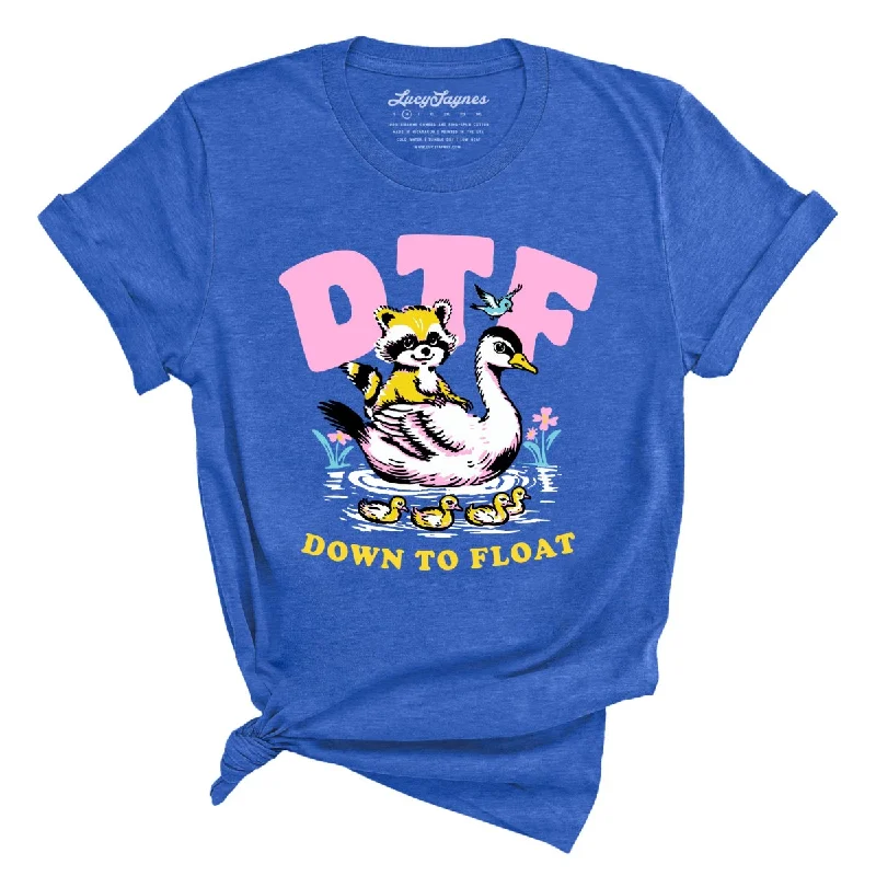 Down To Float Tee