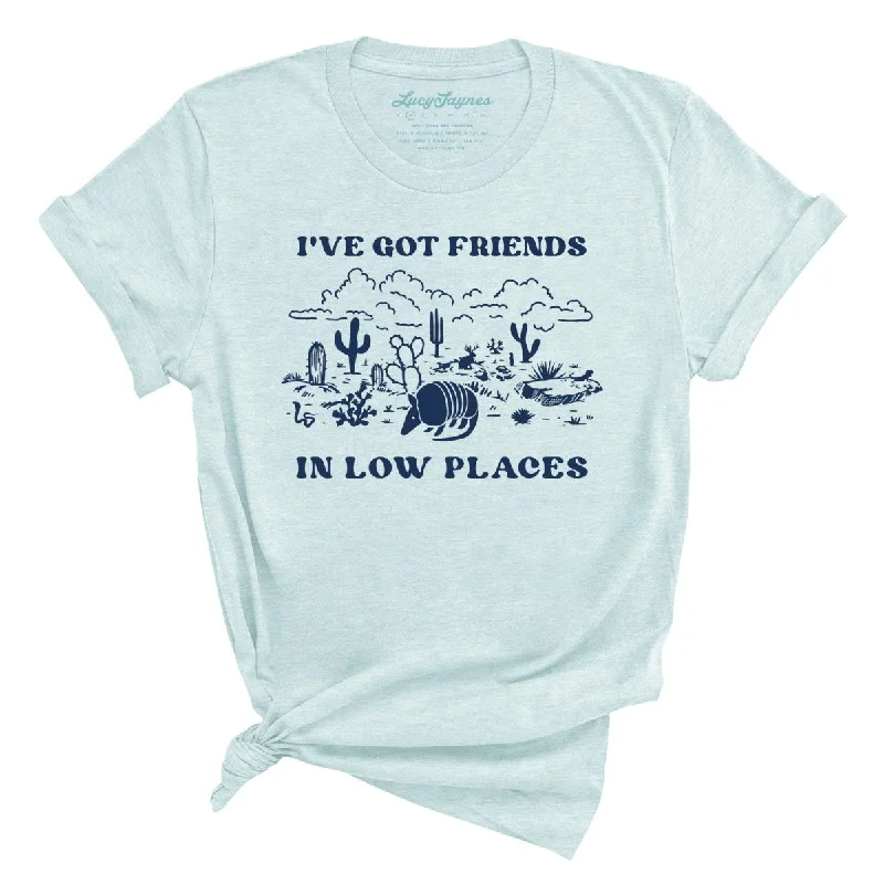 Friends in Low Places Tee