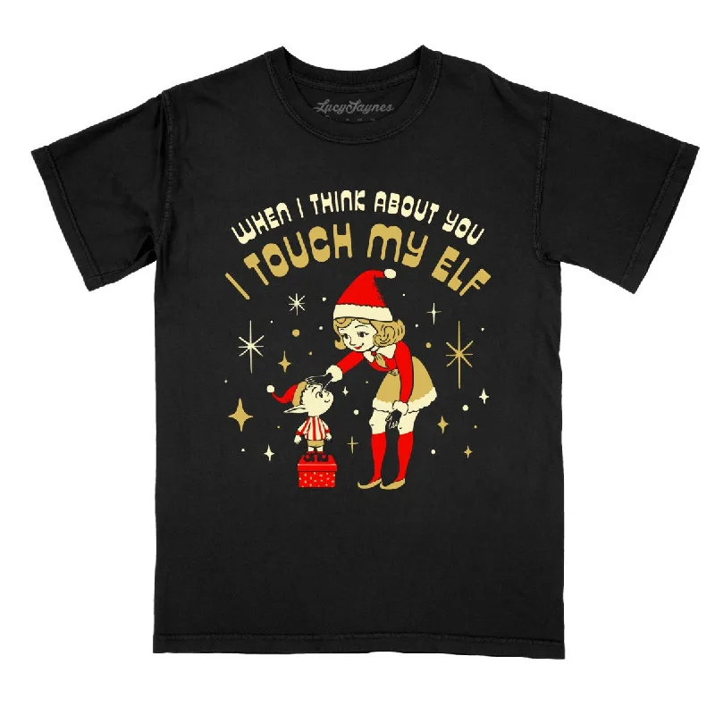 I Touch My Elf - Comfort Colors Tee