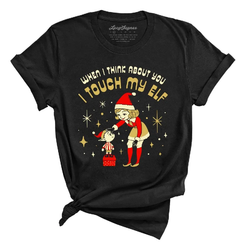 I Touch My Elf - Tee