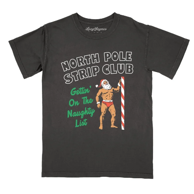 North Pole Strip Club - Comfort Colors Tee