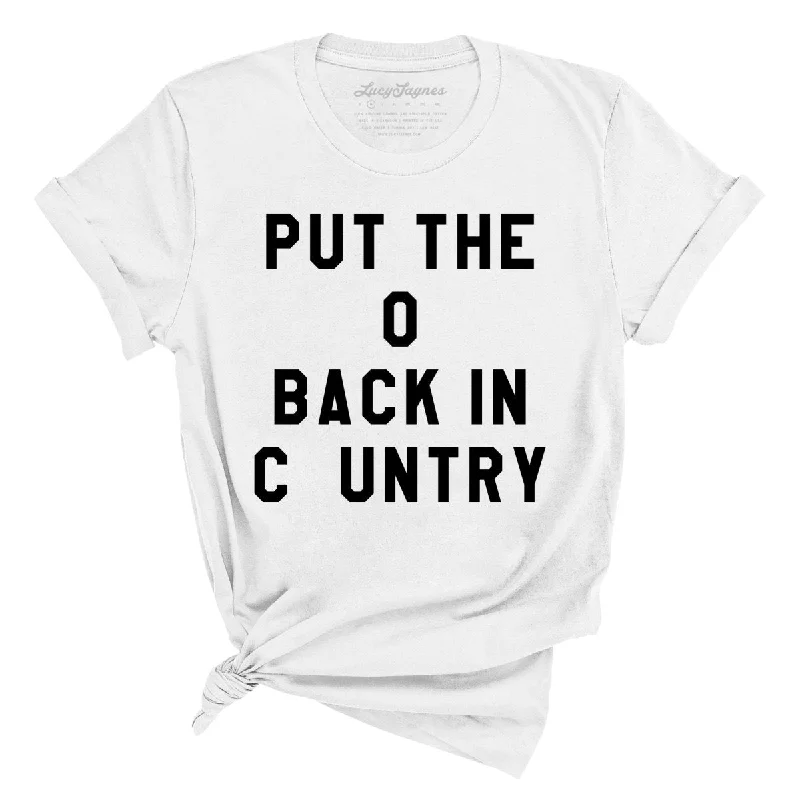 Put the O Back in Cuntry Tee