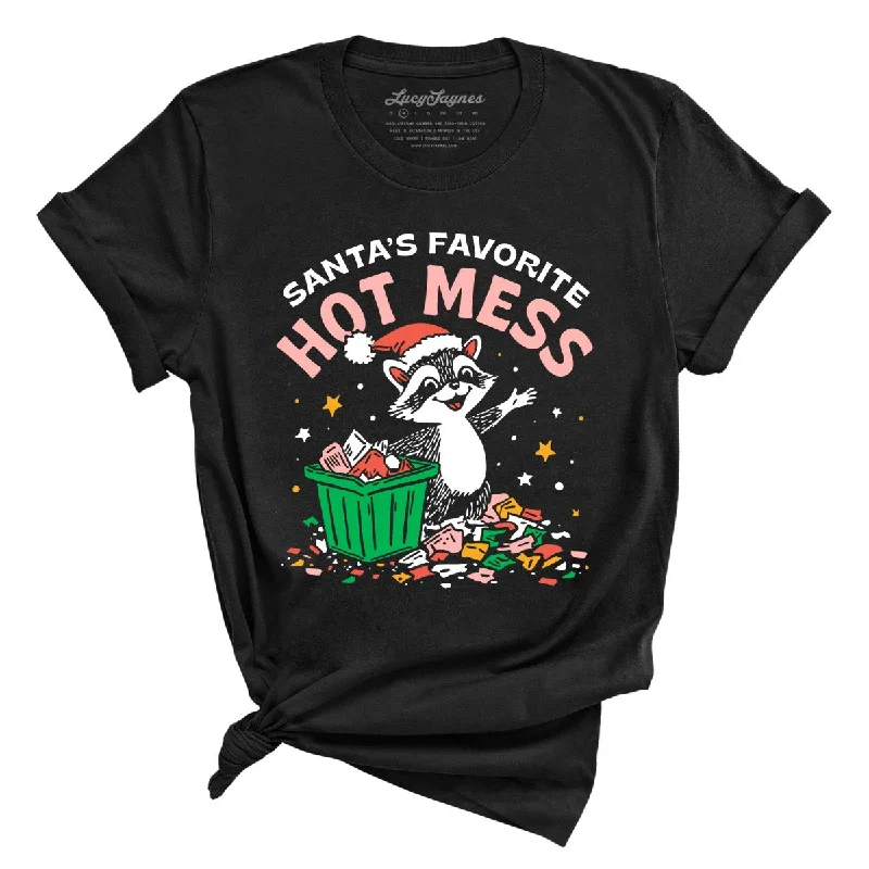 Santa's Favorite Hot Mess - Tee