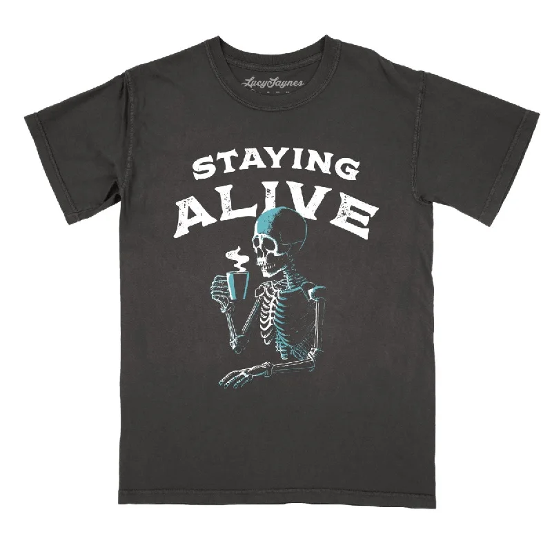 Staying Alive Comfort Colors Tee